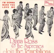 Diana Ross And The Supremes & The Temptations - Diana Ross & the Supremes Join the Temptations