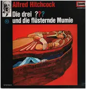 Die Drei Fragezeichen / Alfred Hitchcock - Die Drei ???  10 - Und Die Flüsternde Mumie