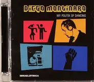 Diego Montinaro - My Politix Of Dancing