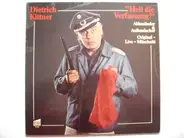 Dietrich Kittner - Heil Die Verfassung! Abbaulieder & Aufbaulacher - Original Live Mitschnitt