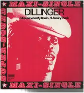 Dillinger - Cocaine In My Brain / Funky Punk