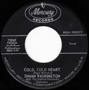 Dinah Washington - Cold, Cold Heart / I Don't Hurt Anymore