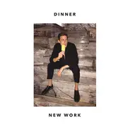 Dinner - New Work