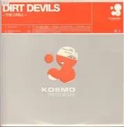 Dirt Devils - The Drill