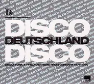 Supermax, Amanda Lear, James Last a.o. - Disco Deutschland Disco 1975-1980