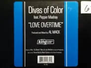 Divas Of Color - Love Overtime