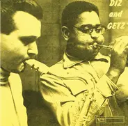 Dizzy Gillespie And Stan Getz - Diz And Getz