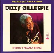 Dizzy Gillespie - It Don't Mean A Thing
