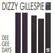 Dizzy Gillespie - Dee Gee Days