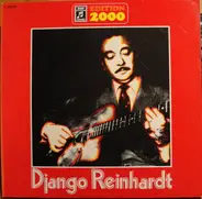 Django Reinhardt , Quintette du Hot Club de France , Stéphane Grappelli , Hubert Rostaing - Django Reinhardt