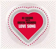 DJ Cosmo Meets Digital Rockers - Love Song