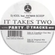 DJ Kool Feat. Fatman Scoop - It Takes Two