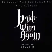 DJ Spooky/Dave Lombardo - B-SIDE WINS AGAIN