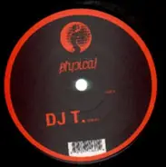 DJ T - Get lost