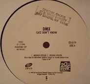 Dmx - Catz Don't Know