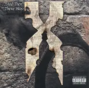Dmx - ...And Then There Was X