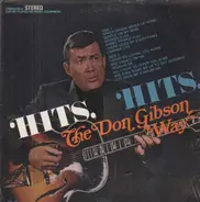 Don Gibson - Hits, The Don Gibson Way