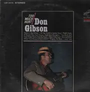 Don Gibson - Too Much Hurt