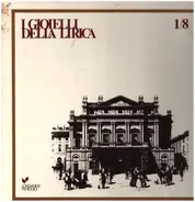 Donizetti / Verdi / Bellini / Mozart / Rossini / Wagner - I Gioielli Della Lirica 9/16