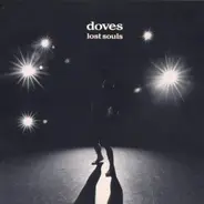 Doves - Lost Souls