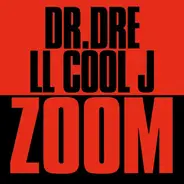 Dr. Dre & LL Cool J - Zoom