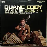 Duane Eddy - Twangin' the Golden Hits