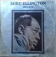 Duke Ellington - Duke Ellington 1899-1974
