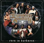 Dungeon Family - Even in Darkness