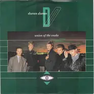 Duran Duran - Union Of The Snake