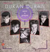 Duran Duran - Save A Prayer