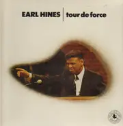 Earl Hines - Tour de Force