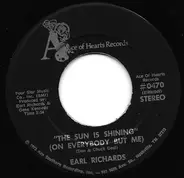 Earl Richards - Mother Nature's Daughter / 'The Sun Is Shining' (On Everybody But Me)