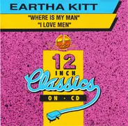 Eartha Kitt - Where is my Man