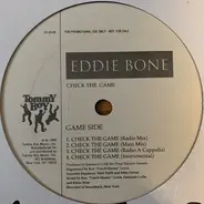 Eddie Bone - Eddie Bone / Check The Game