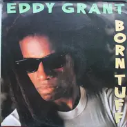 Eddy Grant - Born Tuff