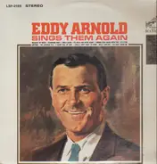 Eddy Arnold - Sings Them Again