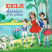 eels - Daisies of the Galaxy