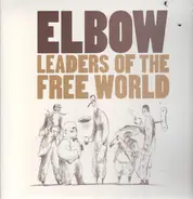 Elbow - Leaders of the Free World