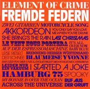 Element Of Crime - Fremde Federn