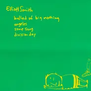 Elliott Smith - Ballad of Big Nothing