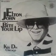 Elton John / Kiki Dee - Bite Your Lip / Chicago
