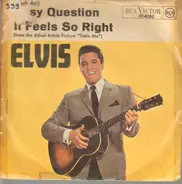 Elvis Presley - (Such An) Easy Question