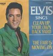 Elvis Presley - Clean Up Your Own Back Yard