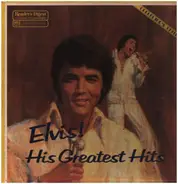 Elvis Presley - His Greatest Hits