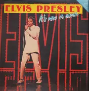Elvis Presley - IT'S NOW OR NEVER