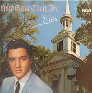Elvis Presley - How Great Thou Art