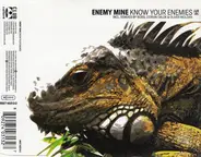 Enemy Mine - Know Your Enemies
