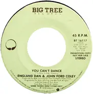 England Dan & John Ford Coley - You Can't Dance