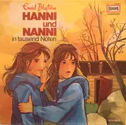 Enid Blyton - Hanni und Nanni - Folge 09: Hanni Und Nanni In Tausend Nöten