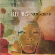 Enigma - Turn Around